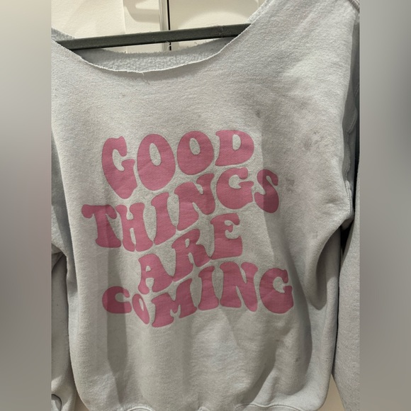 Good Thing's Are Coming Small White Sweatshirt. 🌸💗 - Picture 2 of 3
